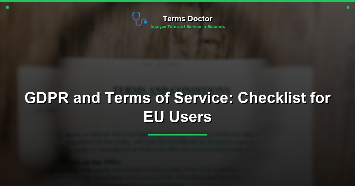 GDPR and Terms of Service: Checklist for EU Users