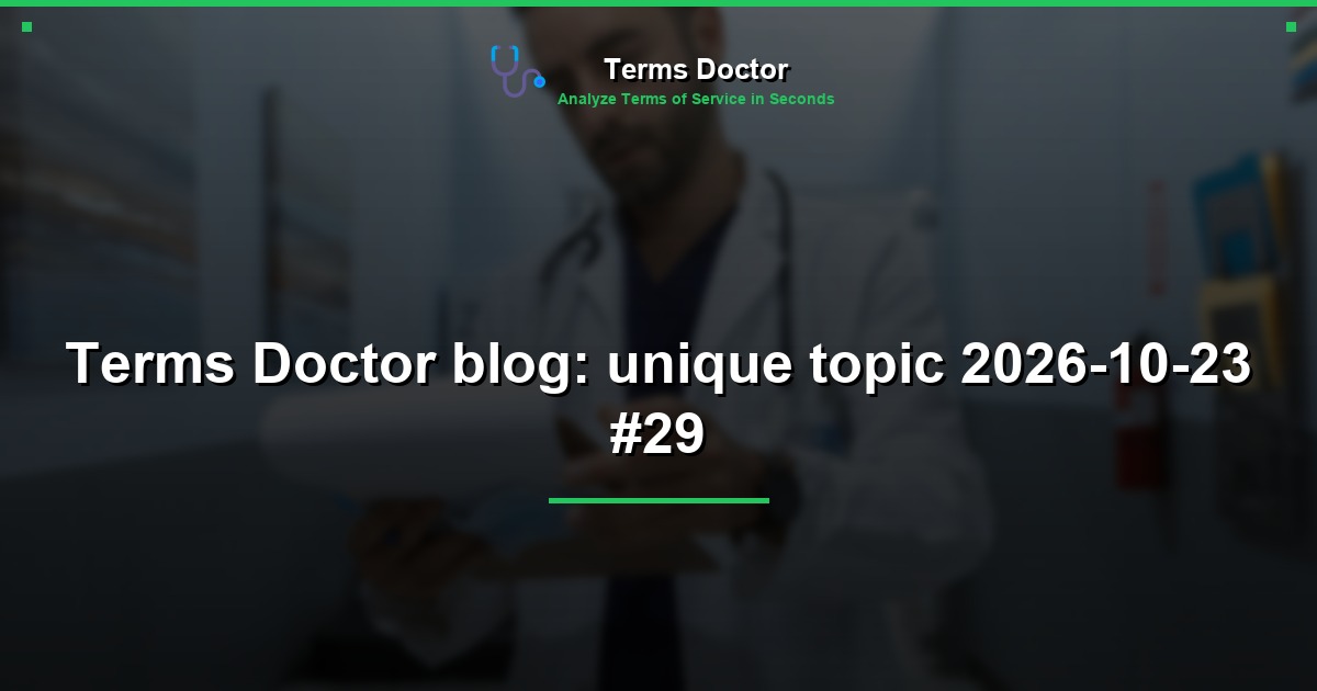 Terms Doctor blog: unique topic 2026-10-23 #29