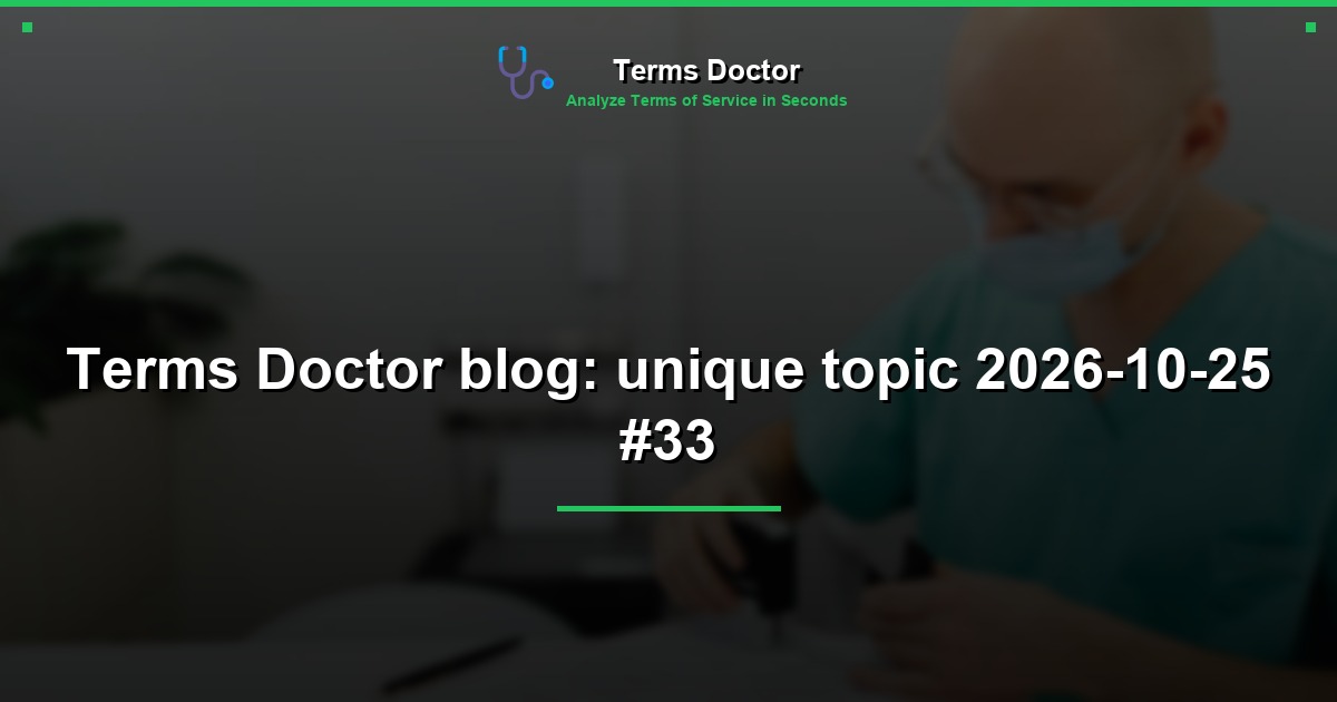 Terms Doctor blog: unique topic 2026-10-25 #33